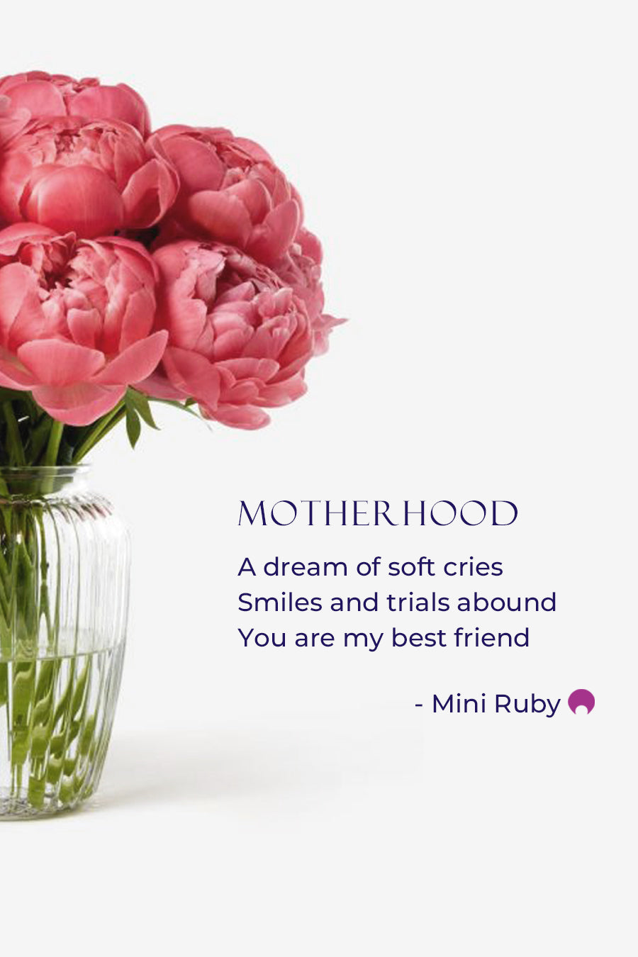 Mother's Day Haiku A dream of soft cries Smiles and trials abound You are my best friend